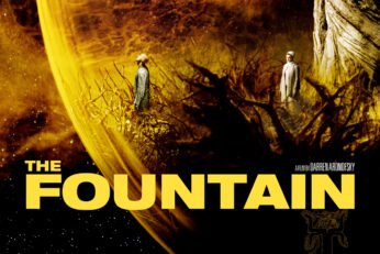 The Fountain Review: Bold, Divisive Tale of Love, Time & Death