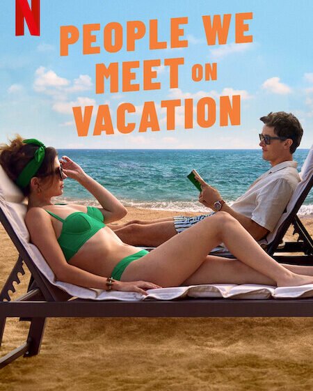 People we meet on vacation review – Spoiler-free verdict and takeaways