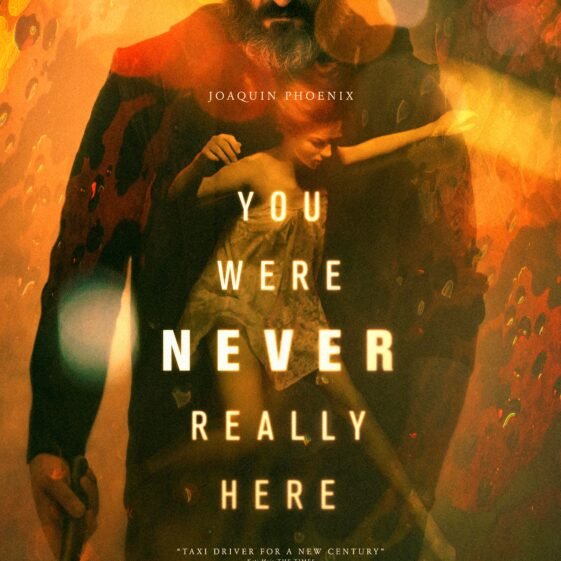 You Were Never Really Here Review: A Gripping Psychological Thriller You Were Never Really Here Review: A Gripping Psychological Thriller