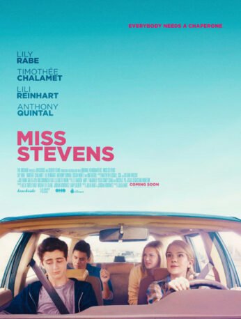 Miss Stevens Review: A Sharp, Tender Coming-of-Age Gem | MoviesField